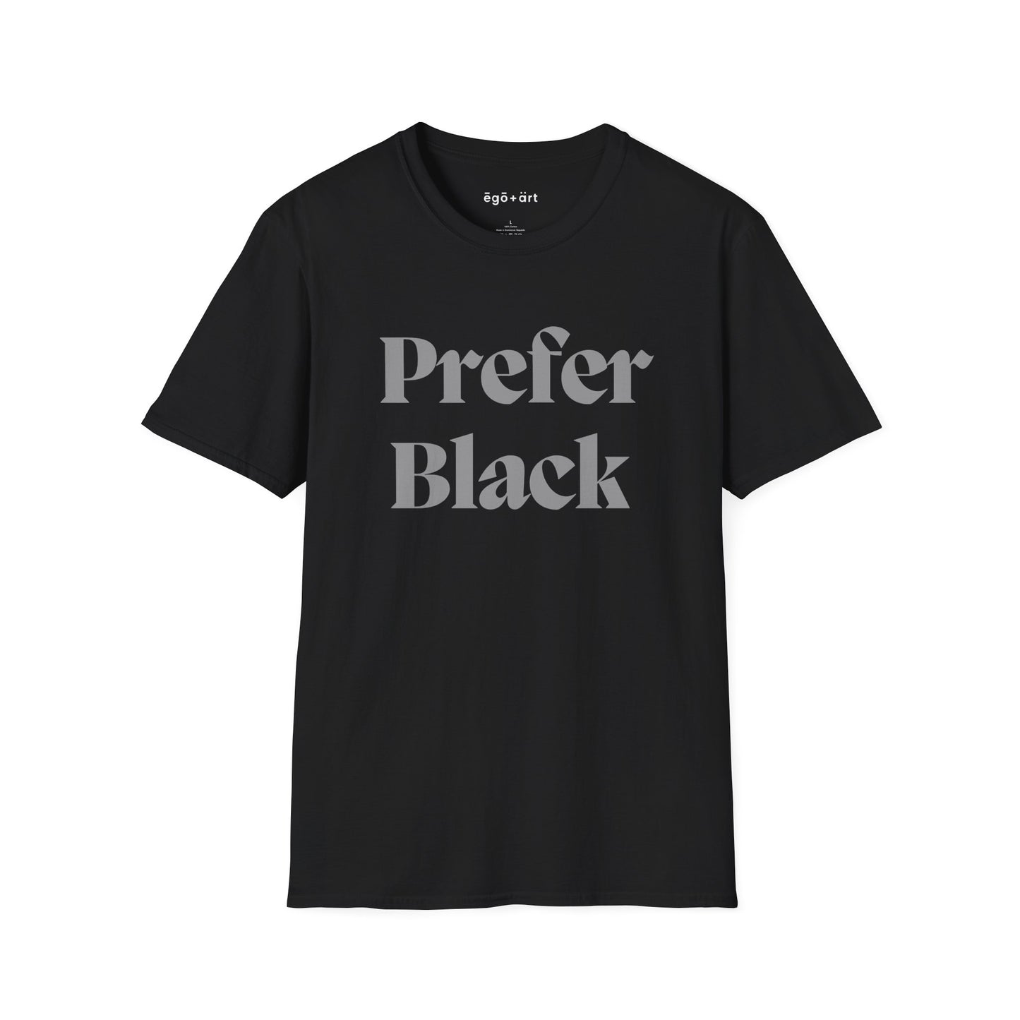 Prefer Black Unisex Softstyle T-Shirt