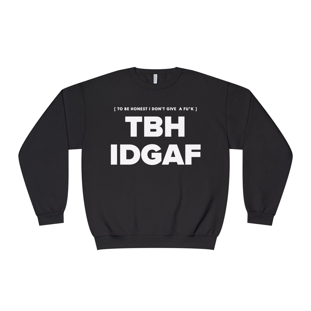 IDGAF Crewneck Sweatshirt — Bold Pink Statement Pullover
