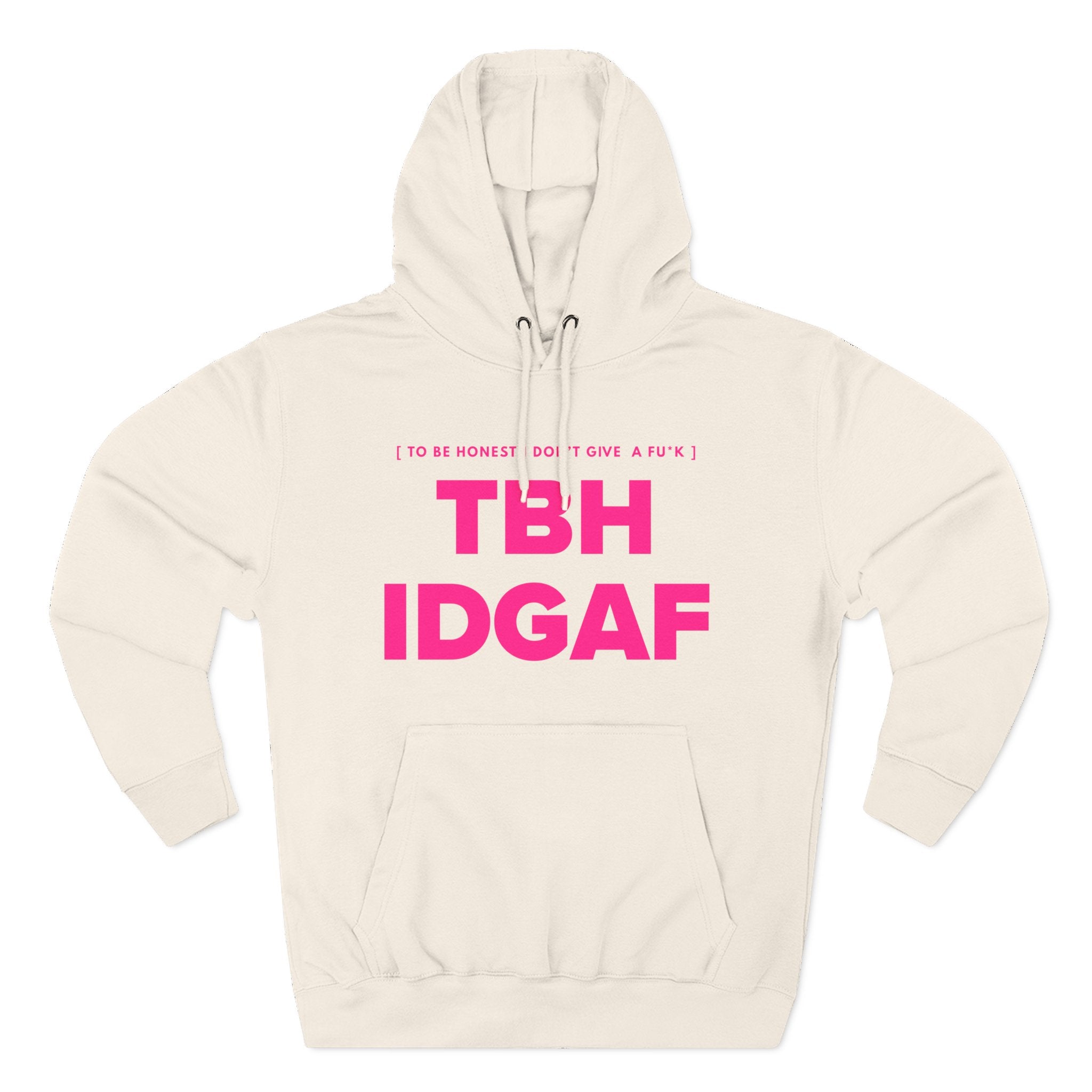 TBHIDGAF Graphic Hoodie — Minimal Pink Slogan Fleece Pullover